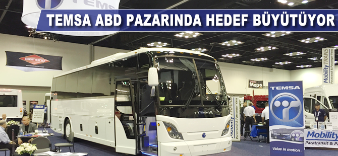 TEMSA, ABD pazarında hedef büyütüyor