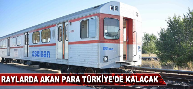 Raylarda akan para Türkiye'de kalacak