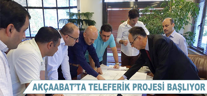 Akçaabat'ta teleferik projesi başlıyor