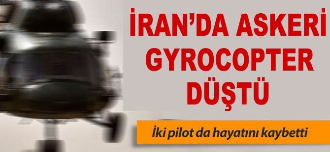 İran'da askeri uçak düştü: 2 pilot öldü
