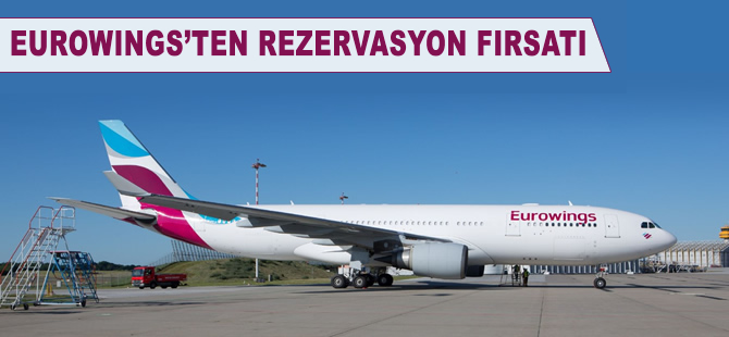 Eurowings'ten rezervasyon fırsatı