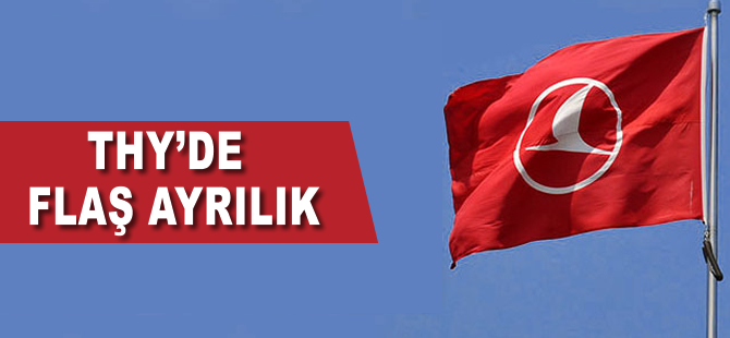 THY Ekip Planlama Başkanı Danyal Aratekin istifa etti