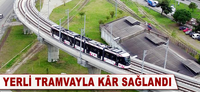 Yerli tramvayla 700 bin avro yurt içinde kaldı