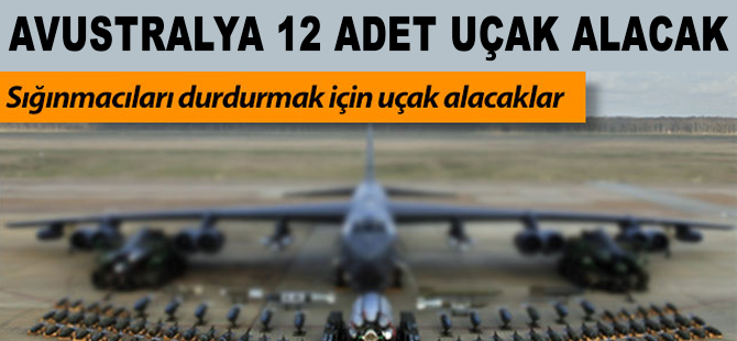 Avustralya 12 adet uçak alacak
