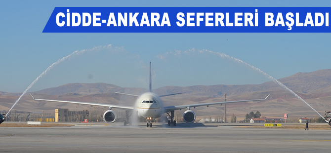 Cidde-Ankara seferleri başladı