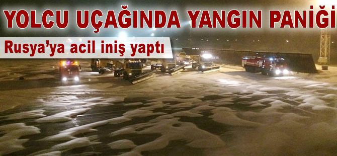 Yolcu uçağında yangın paniği