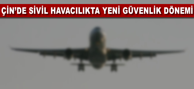 Çin'de yolcu uçakları 15 dakikada bir konum bildirecek