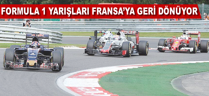 Formula 1 on yıl aradan sonra Fransa'ya geri dönüyor