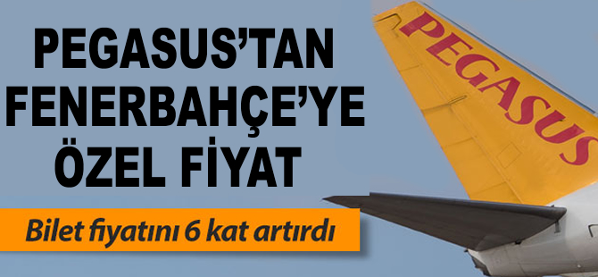 Pegasus'tan Fenerbahçe'ye özel fiyat