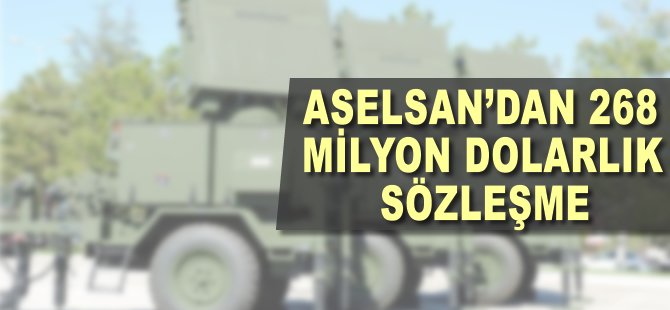 ASELSAN'ndan 268 milyon dolarlık sözleşme
