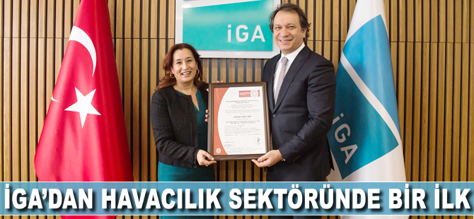 İGA, havacılık sektöründe bir ilki gerçekleştirdi