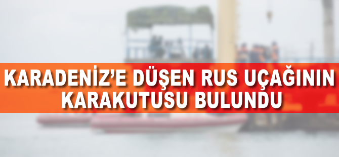 Karadeniz'e düşen Rus uçağının karakutusu bulundu