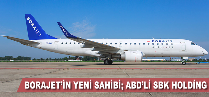 Borajet ABD’lilere satıldı