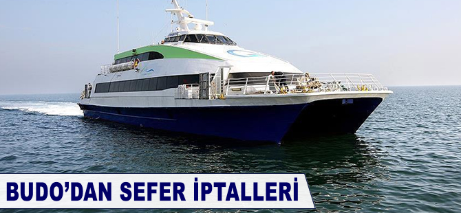 BUDO'dan sefer iptalleri