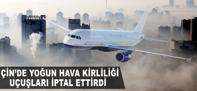 Çin’de hava kirliliği ulaşımı olumsuz etkiledi