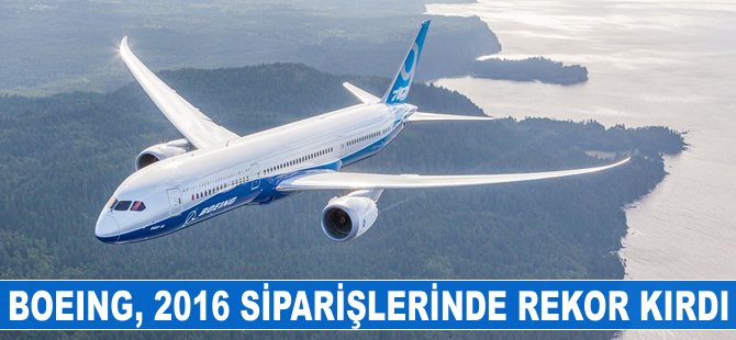 Boeing, 2016 yılındaki teslimatlarda yüksek rakamlara ulaştı