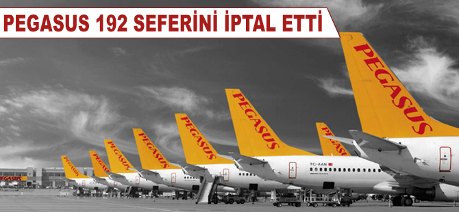Pegasus 192 seferini iptal etti!