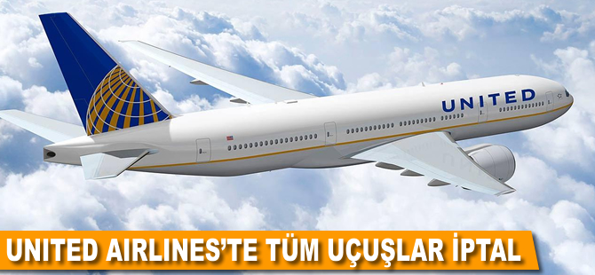 United'da tüm uçuşlar iptal