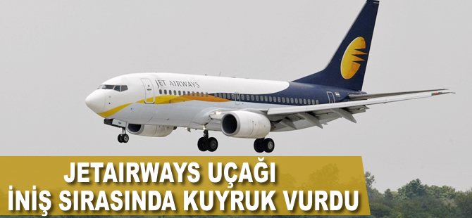 İniş sırasında kuyruk vurdu, pilotların uçuşu durduruldu