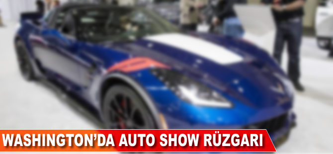 Washington'da Auto Show rüzgarı