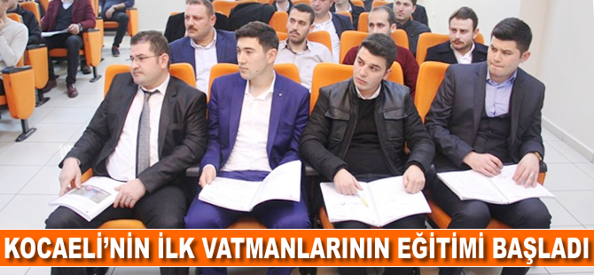 Kocaeli'nin ilk vatmanlarının eğitimi başladı