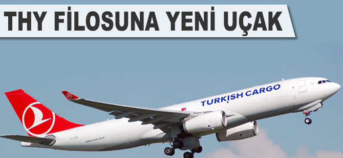 THY bir adet A330'u filosuna kattı