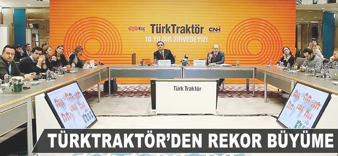 TürkTraktör'den rekor büyüme
