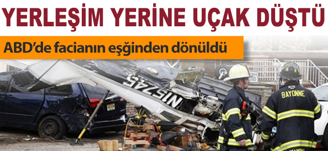 ABD'de uçak yerleşim yerine düştü