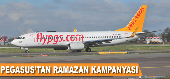 Pegasus'tan 'Ramazan' kampanyası