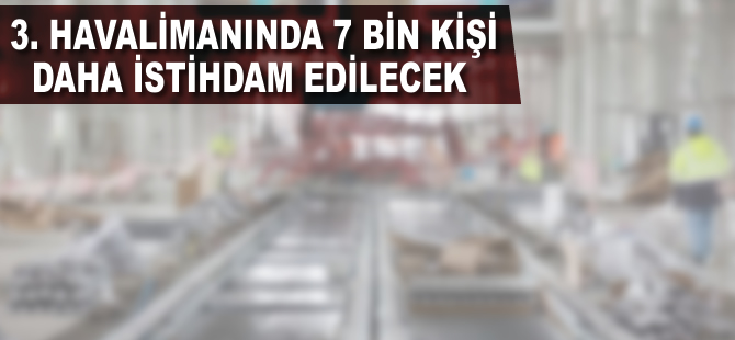 İstanbul Yeni Havalimanı'nın yüzde 42'si tamamlandı