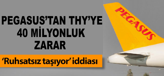 Pegasus'a 'ruhsatsız taşıyor' iddiası