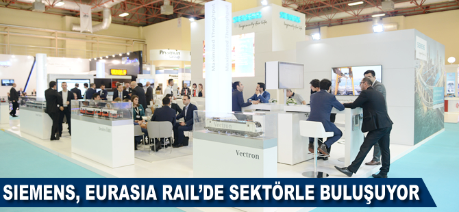 Siemens Ulaşım Çözümleri, 7. Eurasia Rail Fuarı’nda sektör ile buluştu