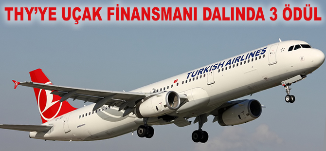THY'ye uçak finansmanı dalında 3 ödül