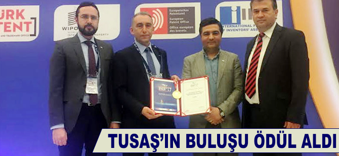 TUSAŞ'ın buluşu ödül aldı