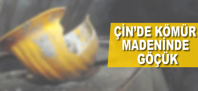 Çin'de kömür madeninde göçük