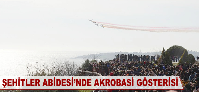 Şehitler Abidesi'nde akrobasi gösterisi