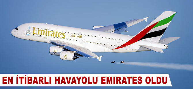 En itibarlı havayolu Emirates oldu