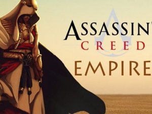 Assassin’s Creed: Empire kesinleşti!