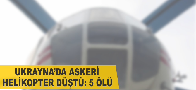 Ukrayna’da Mi-2 tipi askeri helikopter düştü