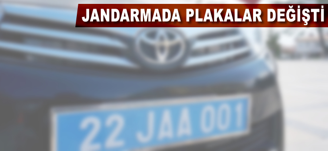 Jandarmada plakalar değişti