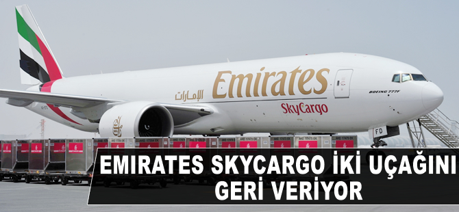 Emirates SkyCargo 2 adet B747-400'ü geri veriyor