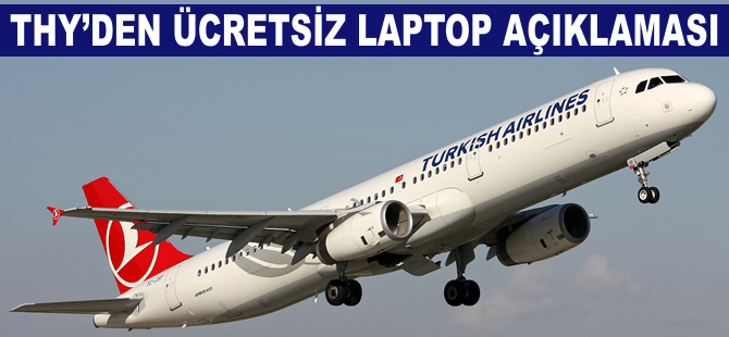 THY'den ücretsiz laptop açıklaması