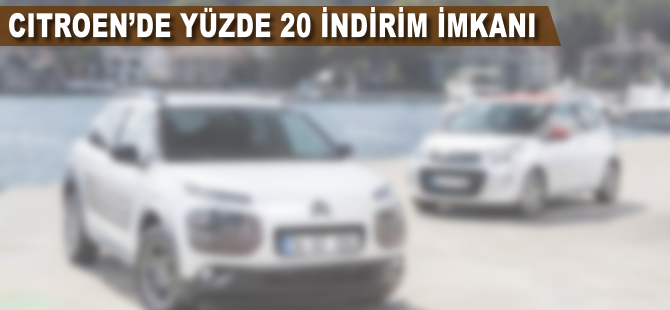 Citroen'den yüzde 20 indirim imkanı