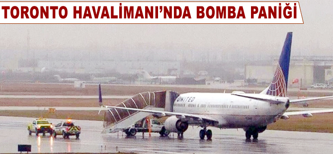 Toronto Havalimanı'nda bomba paniği