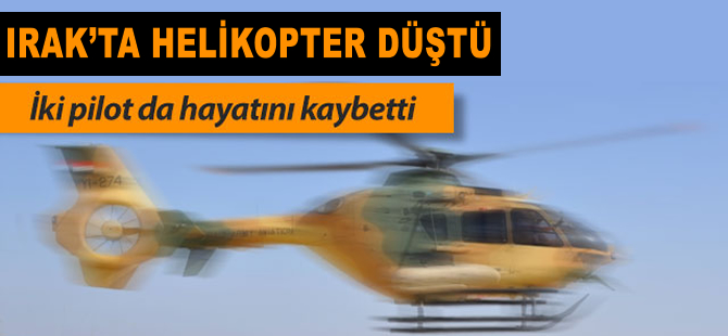 Irak'ta askeri helikopter düştü