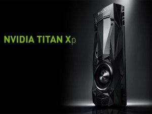 Üst düzey ekran kartı Nvidia Titan Xp!