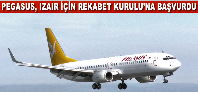 Pegasus Izair için Rekabet Kurulu'na başvurdu