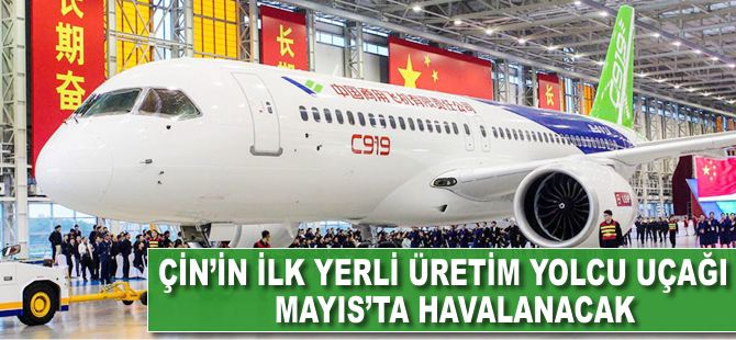 Çin, ertelenen C919 uçuşunun yeni tarihini açıkladı