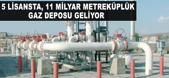 5 lisansta 11 milyar metreküplük gaz deposu geliyor
