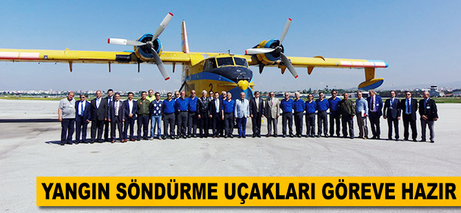 Yangın söndürme uçakları göreve hazır